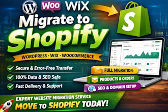 migrate wordpress to shopify, wix, woocommerce website migration to shopify