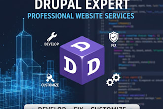 develop, fix, and customize drupal websites professionally