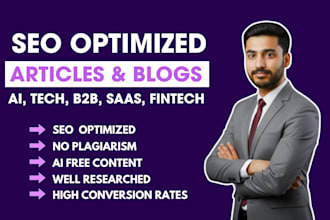 write SEO blog posts for saas, tech, fintech, ai, and b2b