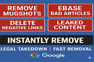 remove mugshots articles arest record delete negative links cases news of google