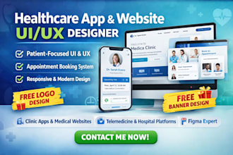 be healthcare app UI UX designer clinic app and website UI UX designer