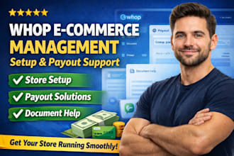 launch and manage your whop store and resolve payouts or document issues