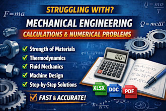 solve mechanical engineering calculations and problems