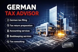 be your certified german tax advisor for tax return germany, finance consulting