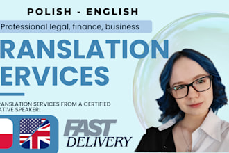 translate your english legal, finance documents to polish