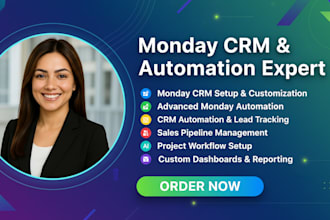 setup and automate monday crm for sales project management and ai workflow