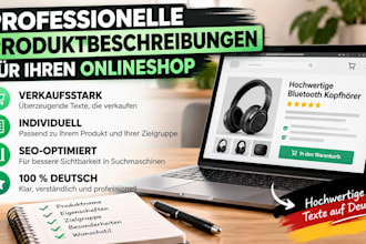 ich schreibe professionelle deutsche produktbeschreibungen für onlineshops