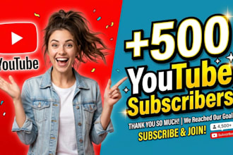 promote youtube 500 real subscribers