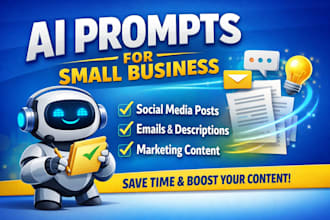 create custom ai prompts for small business marketing and content