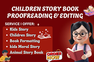proofread your children story to be clear fun and readable for young readers