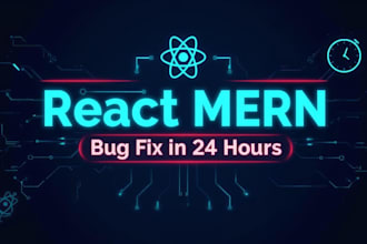 fix react mern stack node js bugs or errors within 24 hours