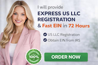 provide express US llc registration and fast ein in 72 hours
