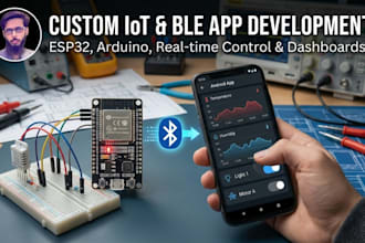 develop custom iot android app for esp32 and arduino via bluetooth ble