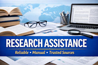 do a clear and reliable research assistance in hours
