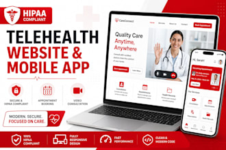 build hipaa compliant telehealth, healthcare, or dental website and mobile app