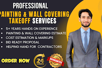 provide painting, wall covering takeoffs and cost estimation