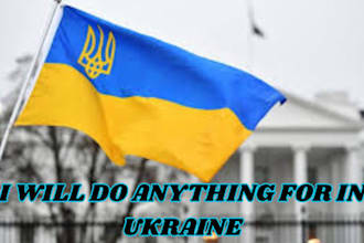 help you with anything in ukraine local tasks research support shipping of goods