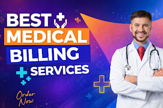 do medical billing, payment posting, denial handling