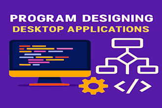 design and develop your custom desktop apps for windows