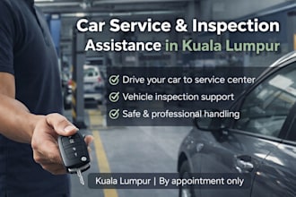 drive your car to service or inspection in kuala lumpur