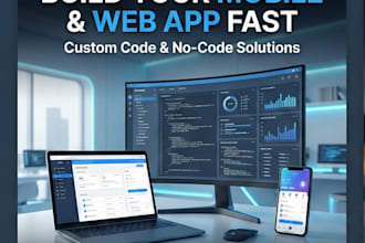 build your web app, mobile app, using custum code or no code