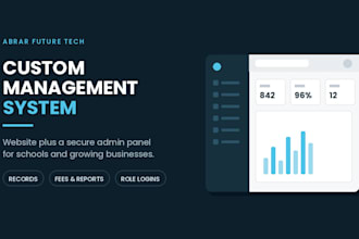 build a custom management system for your school or business