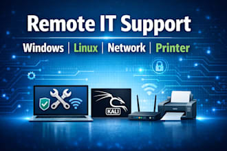 fix windows issues, install software, printer drivers, kali linux