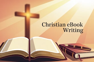 write a powerful christian ebook devotional faith based book