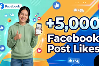 boost 5,000 facebook post likes safely
