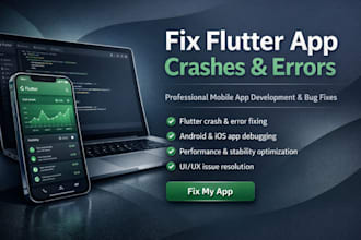 fix flutter app crashes and errors mobile app development