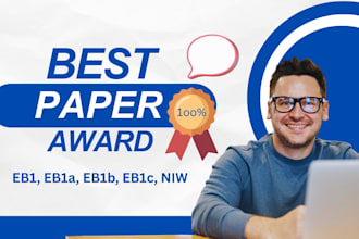 provide best paper award to meet eb1, eb1a, eb1b, eb1c, niw judging criteria