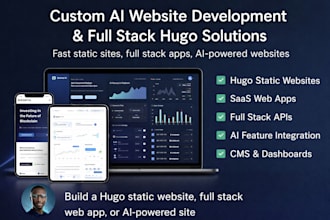do custom ai website development and full stack solution hugo static website