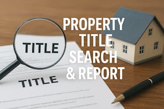 provide professional property title search and report