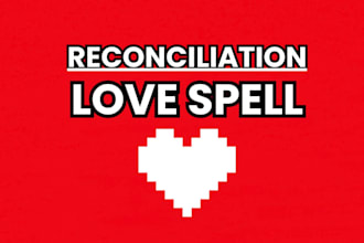 cast instant love spell, apology, reconciliation restore love marriage, ex