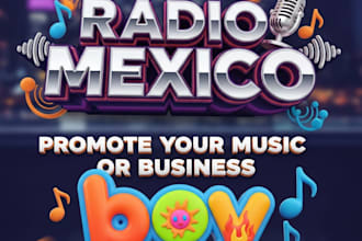 promote your music or business on radio mexico