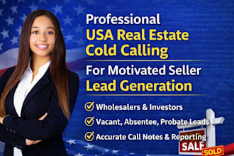 provide professional USA real estate cold calling for seller lead generation