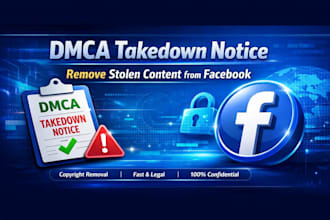 submit a dmca takedown notice to facebook for copyright removal