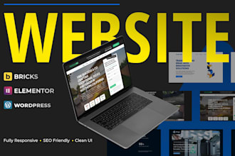 build a wordpress website using elementor or bricks