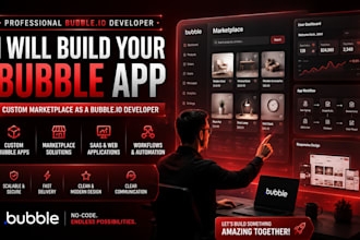 build  bubble app,bubble marketplace, bubble app developer,bubble io developer