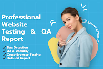 test website for bugs, usability, performance, and user experience