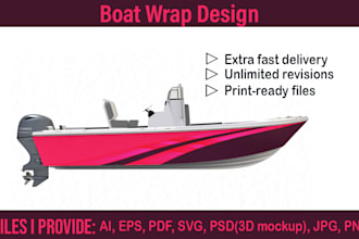 do unique boat wrap, yacht wrap, speed boat, jet ski, any vehicle wrap design