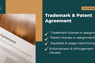 draft trademark or patent licensing and assignment agreements