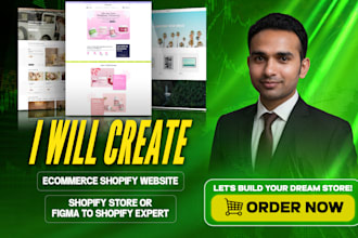 create ecommerce shopify website, shopify store or figma to shopify exper