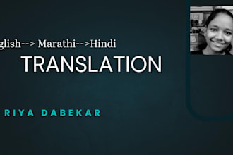 professionally translate english to hindi or marathi and vice versa