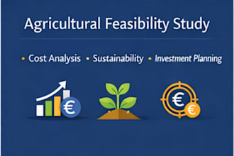 prepare a professional agricultural feasibility study or business plan
