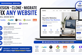 design clone migrate, fix weebly jimdo tilda webador duda, showit, looka website
