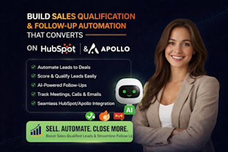 build sales qualification, follow up automation that converts on hubspot, apollo