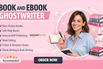 be your ghostwriter, kindle book writer, fiction ghostwriter, ebook ghostwriter