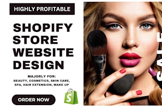 design beauty, skincare, cosmetics, spa, hair extension shopify store website