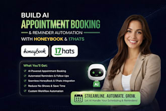 build ai appointment booking and reminder automation with honeybook, 17hats